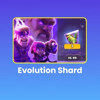 Evolution Shard | Clash Royale