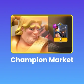 Champion Market | Clash Royale