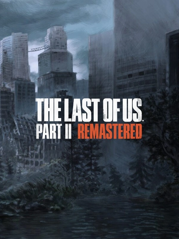 The Last of Us Part II Remastered NA - Buy Game Key