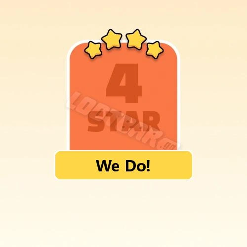 We Do!
4 Stars Set14-4 | MONOPOLY GO!