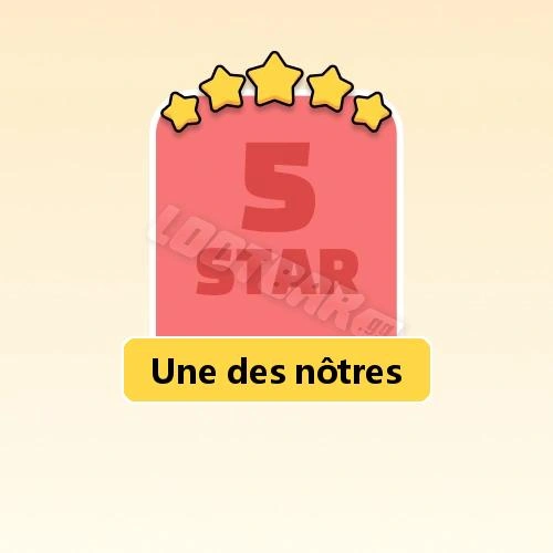 Une des nôtres
5 Stars Set16-7 | MONOPOLY GO!