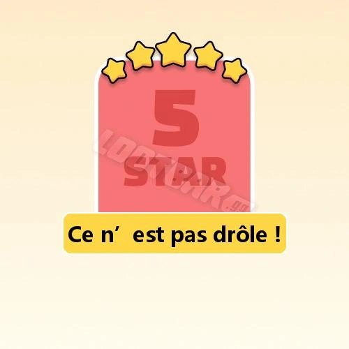 Ce n’est pas drôle&nbsp;!
5 Stars Set17-6 | MONOPOLY GO!