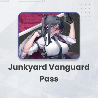 تذكرة Junkyard Vanguard | GODDESS OF VICTORY: NIKKE
