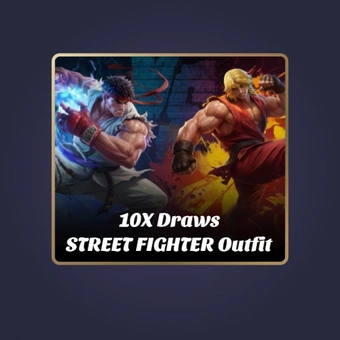 10X Draws STREET FIGHTER Outfit  | Mobile Legends: Bang Bang