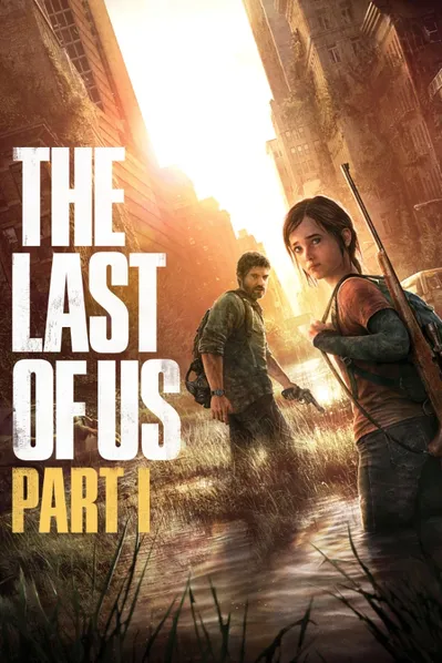 The Last of Us™ Part I Steam Kunci PC - Global - Beli Kunci Permainan