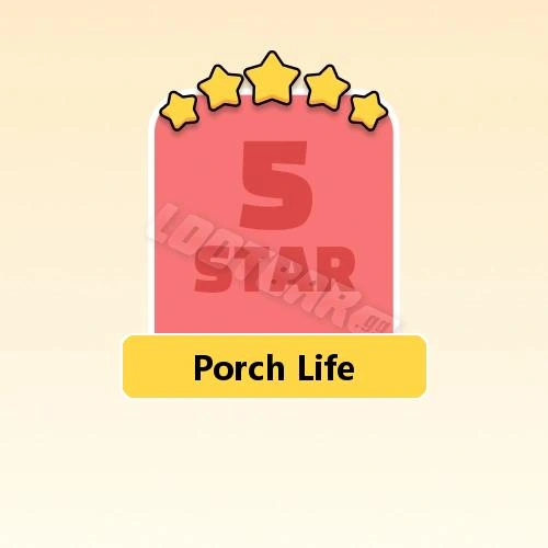 Porch Life
5 Stars Set18-7 | MONOPOLY GO!