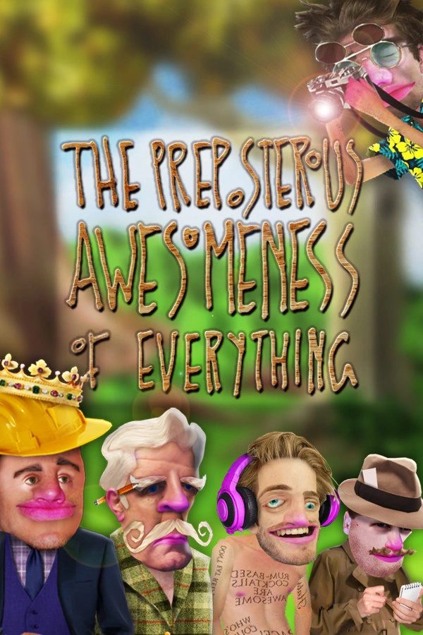 The Preposterous Awesomeness of Everything - купить ключ игры