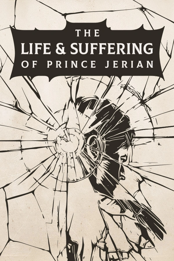 The Life and Suffering of Prince Jerian - купить ключ игры